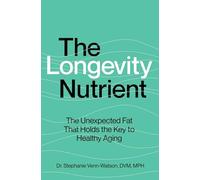 The Longevity Nutrient: The Unexpected Fat That Holds the Key to Healthy Aging
