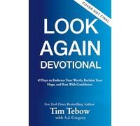 The Look Again Devotional: 40 Days to Recognize Your Worth, Renew Your Hope, and Run With Confidence.