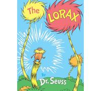Dr. Seuss The Lorax (Copertina rigida) Classic Seuss