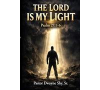 The Lord is My Light