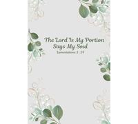 THE LORD IS MY PORTION SAYS MY SOUL
