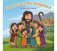 The Lord Is My Shepherd