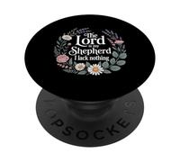 The Lord Is My Shepherd I Lack Nothing - PopSockets PopGrip Adesivo