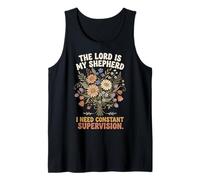 The Lord Is My Shepherd I Need Constant Supervision Canotta