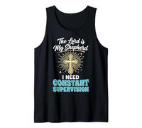 The Lord Is My Shepherd I Need Constant Supervision Canotta