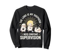 The Lord Is My Shepherd I Need Constant Supervision Felpa