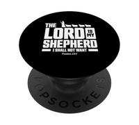 The Lord Is My Shepherd Psalms 23:1 Scripture Christians PopSockets PopGrip Adesivo