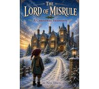 The Lord of Misrule: A Christmas Tradition