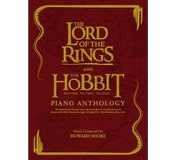 The Lord of the Rings and The Hobbit Piano Anthology