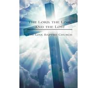 The Lord, The Link, and the Lost