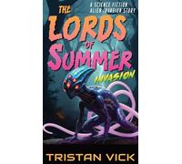 The Lords of Summer Invasion