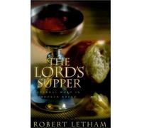 The Lord's Supper: Eternal Word in Broken Bread