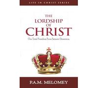 The Lordship Of Christ