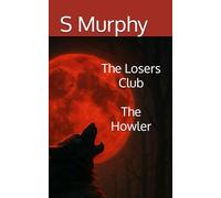 The Losers Club The Howler