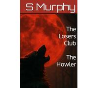 The Losers Club The Howler