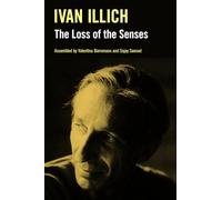 The Loss of the Senses