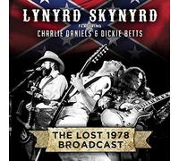 THE LOST 1978 BROADCAST by Lynyrd Skynyrd