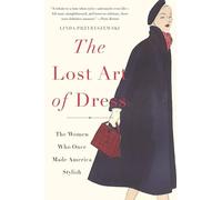 Linda Przybyszewski The Lost Art of Dress (Tascabile)