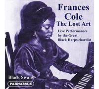 the lost art of frances cole / live performances by the great black harpsichordist