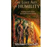 The Lost Art of Humility