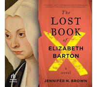 The Lost Book of Elizabeth Barton