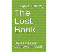 The Lost Book: Once I was lost but now am found