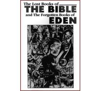 The Lost Books of the Bible and the Forgotten Books of Eden (Tascabile)