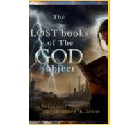 The LOST books of The GOD subject