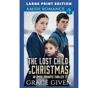 The Lost Child of Christmas: LARGE PRINT EDITION