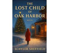 The Lost Child of Oak Harbor