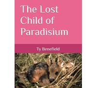 The Lost Child of Paradisium
