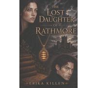 The Lost Daughter of Rathmore