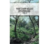 THE LOST DIARY MYSTERIES Vol. 2