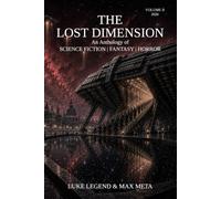 THE LOST DIMENSION ANTHOLOGY VOLUME 2 2026