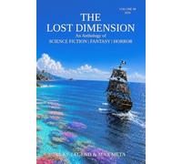 THE LOST DIMENSION ANTHOLOGY VOLUME 3 2026