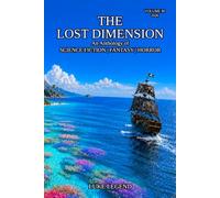 THE LOST DIMENSION ANTHOLOGY VOLUME 3 2026: 5