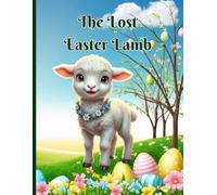 The Lost Easter Lamb