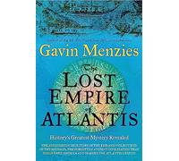 Gavin Menzies The Lost Empire of Atlantis (Tascabile)