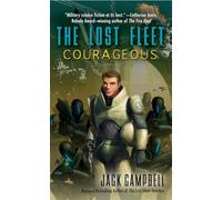 The Lost Fleet: Courageous: 3