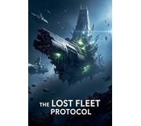 The Lost Fleet Protocol