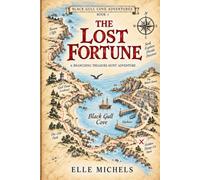The Lost Fortune: A Black Gull Cove Treasure Hunt Adventure