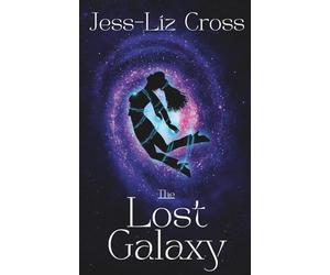 The Lost Galaxy: The Unlikely Adventures of Amneris Topanga