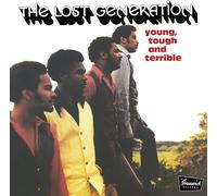 The Lost Generation Young, Tough and Terrible (Vinyl LP)