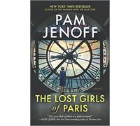 The Lost Girls of Paris: A Novel