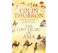 The Lost Heart Of Asia [Lingua Inglese]