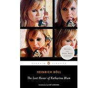 Heinrich Boll The Lost Honor of Katharina Blum (Tascabile)