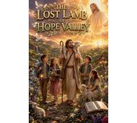 The Lost Lamb of Hope Valley: 2