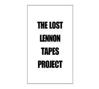 The Lost Lennon Tapes Project - Iscove Charles