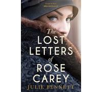The Lost Letters of Rose Carey