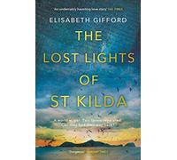 The Lost Lights of St Kilda
